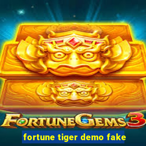 fortune tiger demo fake